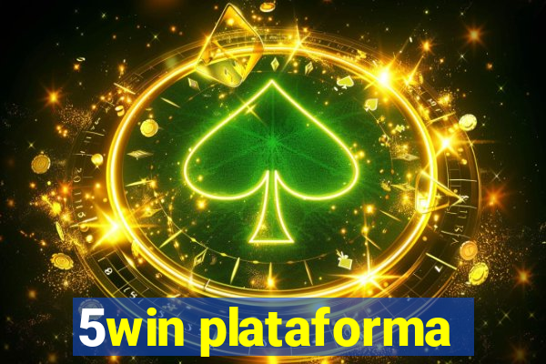 5win plataforma